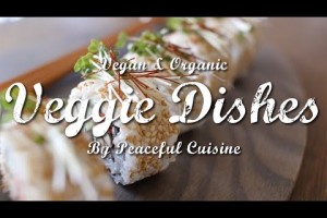 すし酢も自家製、よりヘルシーな選択を！簡単ベジ巻き寿司の作り方 | Veggie Dishes by Peaceful Cuisine